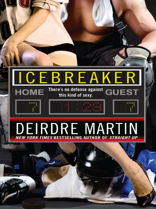 Title details for Icebreaker by Deirdre Martin - Available